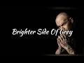 Five Finger Death Punch - Brighter Side Of Grey (lyrics)
