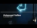 Download Lagu Poisoned Toffee's Originals - CLOAcKED PENs || Vizualizer ||