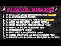 Download Lagu DJ JAWA FULL ALBUM 2023 - DJ TIWAS TAK GONDELI TENANAN X DJ DUMES | JAWA FULL ALBUM