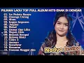 Download Lagu PILIHAN LAGU TOP FULL ALBUM HITS ENAK DI DDENGAR |LIR PEDOTE BANYU | WELAD | WAYAH DALU