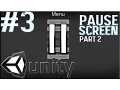 Unity Tutorials - Pause Menu Pt 2 GUI