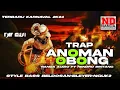 Download Lagu TRAP ANOMAN OBONG NANDA AUDIO JEMBER Vt Hendro Bintang