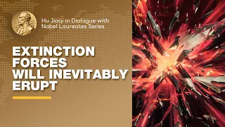 Hu Jiaqi: Extinction Forces Will Inevitably Erupt