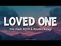 USU (feat. KOTA \u0026 Nozomi Kitay) - LOVED ONE || lyrics