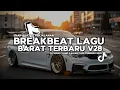 Download Lagu DJ TIKTOK TERBARU 2025! DJ BREAKBEAT LAGU BARAT TERBARU 2025 V