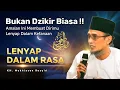 Lagu Bukan Dzikir Biasa! Amalan Ini Membuatmu Lenyap dalam Rasa \u0026 Kefanaan || Gus Mukhlason Rosyid