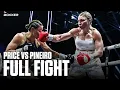 A Bloodbath Lauren Price v Stephanie Pineiro FULL FIGHT