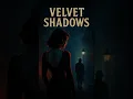Download Lagu Velvet Shadows out now on SoundCloud  #SoundCloud https://on.soundcloud.com/donAVf4Ngy6MjRKNwp