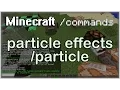 Minecraft Commands particle Tutorial