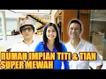 Download Lagu RUMAH BARU TITI DAN TIAN BIKIN ANDRE BETAH.. IMPIAN BANGET.. SUPER MEWAH
