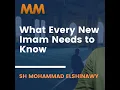 Lagu What Every New Imam Needs to Know