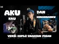 Download Lagu Anjar Boleaz - Aku Kau dan Kenanganku (Versi Koplo Joss)