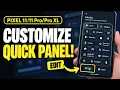 How to Customize Quick Panel on Google Pixel 11 11 Pro 11 Pro XL