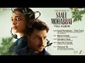 Lagu Saali Mohabbat - Full Album | Divyenndu, Radhika Apte | Manan B, Gaurav D, Kumar Atul, Anand B