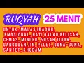 Download Lagu Ruqyah malas sholat dan malas ibadah