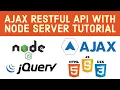 AJAX RESTful API Tutorial Perform CRUD Operations with Node server