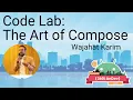 Download Lagu Codelab - Art of Jetpack Compose - Wajahat Karim - 360|AnDev 2020