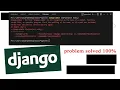 Django-admin is not recognized as an internal or external installation problem SOLVED
