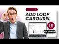 How to Add Loop Carousel in Elementor Updated 2026