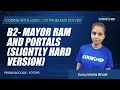 FCF2P5 B2 - Mayor Ram Portals Coding with Logic CP Problems Solved Simple