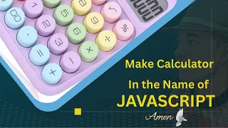 JavaScript Create a simple calculator using JavaScript For beginners