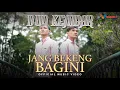 Download Lagu Lagu Terbaru - Duo Kembar - Jang Beking Bagini (Official Music Video)