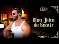 Lagu Gusttavo Lima - Meu Jeito de Sentir (Embaixador Acústico)