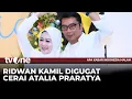Lagu Atalia Praratya Gugat Cerai Ridwan Kamil | AKIM tvOne