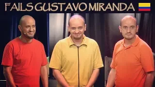 FAILS GUSTAVO MIRANDA