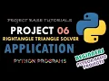 Beginners Python Programming Right Angle Triangle Solver App Project Base Python Tutorials