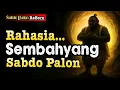Download Lagu RAHASIA SEMBAHYANG-nya Sabdo Palon ‼️ Ajaran Leluhur Spiritual \u0026 Mistis Jawa Kuno ‼️ Sabdo Palon