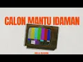 Download Lagu Calon Mantu Idaman - Rombongan Bodonk Koplo, feat. Ncum (cover by eura \u0026 marcello)