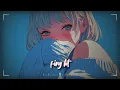 ♪ Nightcore - Messy → Lola Young (Lyrics) | cause i'm too messy