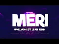 Download Lagu Meri - Whllyano Ft. lean slim (Lirik) | Lagu Timur Terbaru 2024