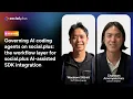 Governing AI coding agents the workflow layer for social plus AI-assisted SDK integration