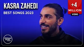 Kasra Zahedi Best Songs 2023 کسری زاهدی میکس بهترین آهنگ ها 