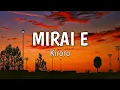Download Lagu Mirai E (To the future) - Kiroro | Lyrics
