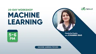 Introduction to Machine Learning Monday to Friday 5-6 PM