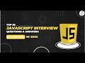 JavaScript Interview Questions And Answers For Freshers 2023 Top 20 JavaScript Interview Questions
