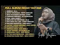 Download Lagu INDAH YASTAMI FULL ALBUM - SEMBILU - HATI SIAPA TAK LUKA|| COVER AKUSTIK TERBAIK 2025|| SLOWROK