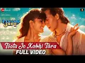Toota Jo Kabhi Tara - Tiger Shroff, Jacqueline | Sumedha K | Sachin Jigar