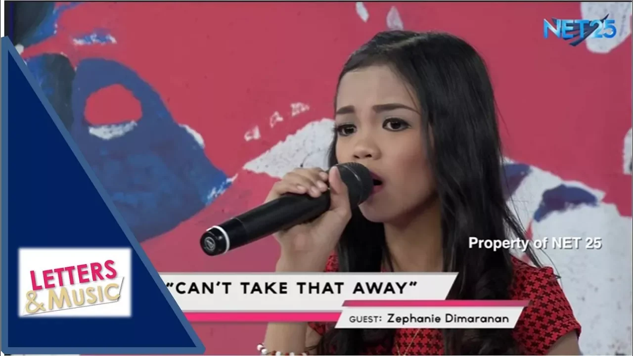 ZEPHANIE DIMARANAN - CAN'T TAKE THAT AWAY (NET25 LETTERS AND MUSIC)