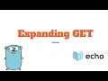 RESTful API in Golang using Echo - expanding GET