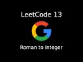 LeetCode 13 - Roman to Integer