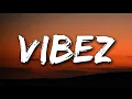 Download Lagu ZAYN - Vibez (Lyrics)