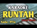 RUNTAH - KARAOKE || NADA PRIA COWOK || Doel Sumbang || Audio HQ || Live Keyboard