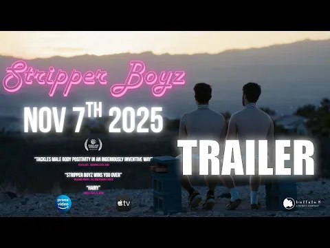 'STRIPPER BOYZ' 2025 – Official Trailer  Comedy  Directed by Stephen Sanow