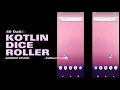 Kotlin Dice Roller in 40 Minutes