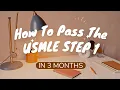 The ONLY You Need To Pass The USMLE STEP 1 in 2026