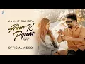Download Lagu Aina K Pyaar (Official Video) Manjit Sahota | Khan Mallan Wala | Ary B | Latest Punjabi Song 2025
